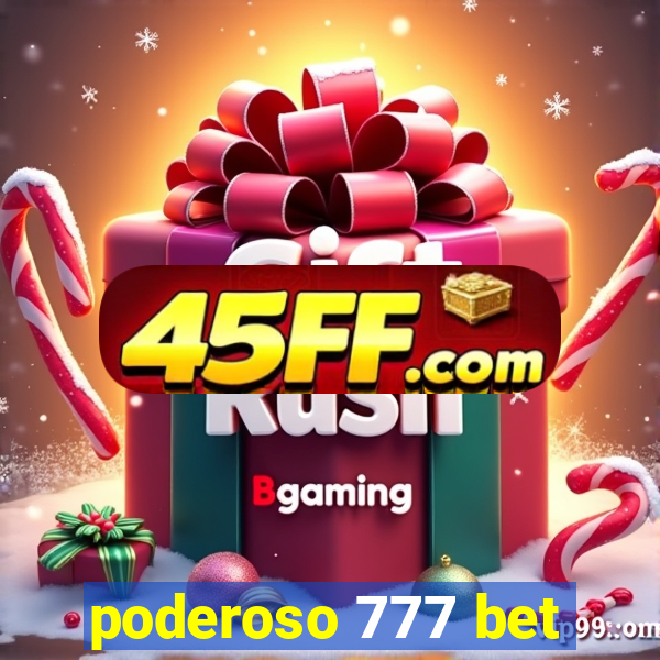 poderoso 777 bet